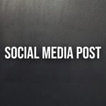 Social Media Posts